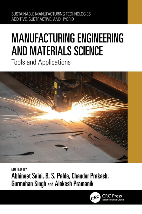 Kniha Manufacturing Engineering and Materials Science Abhineet Saini