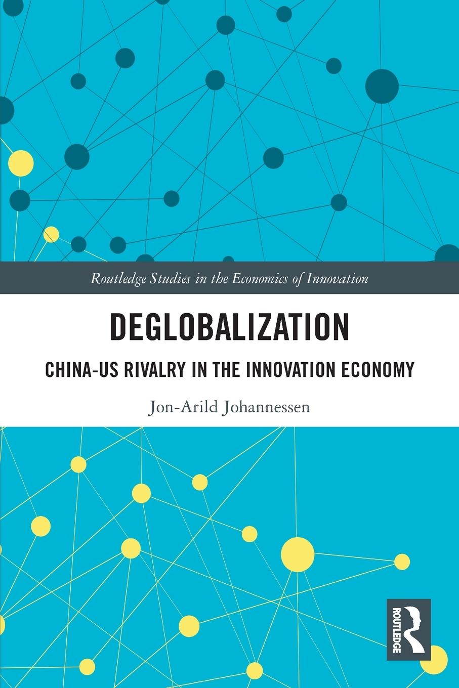 Kniha Deglobalization Johannessen