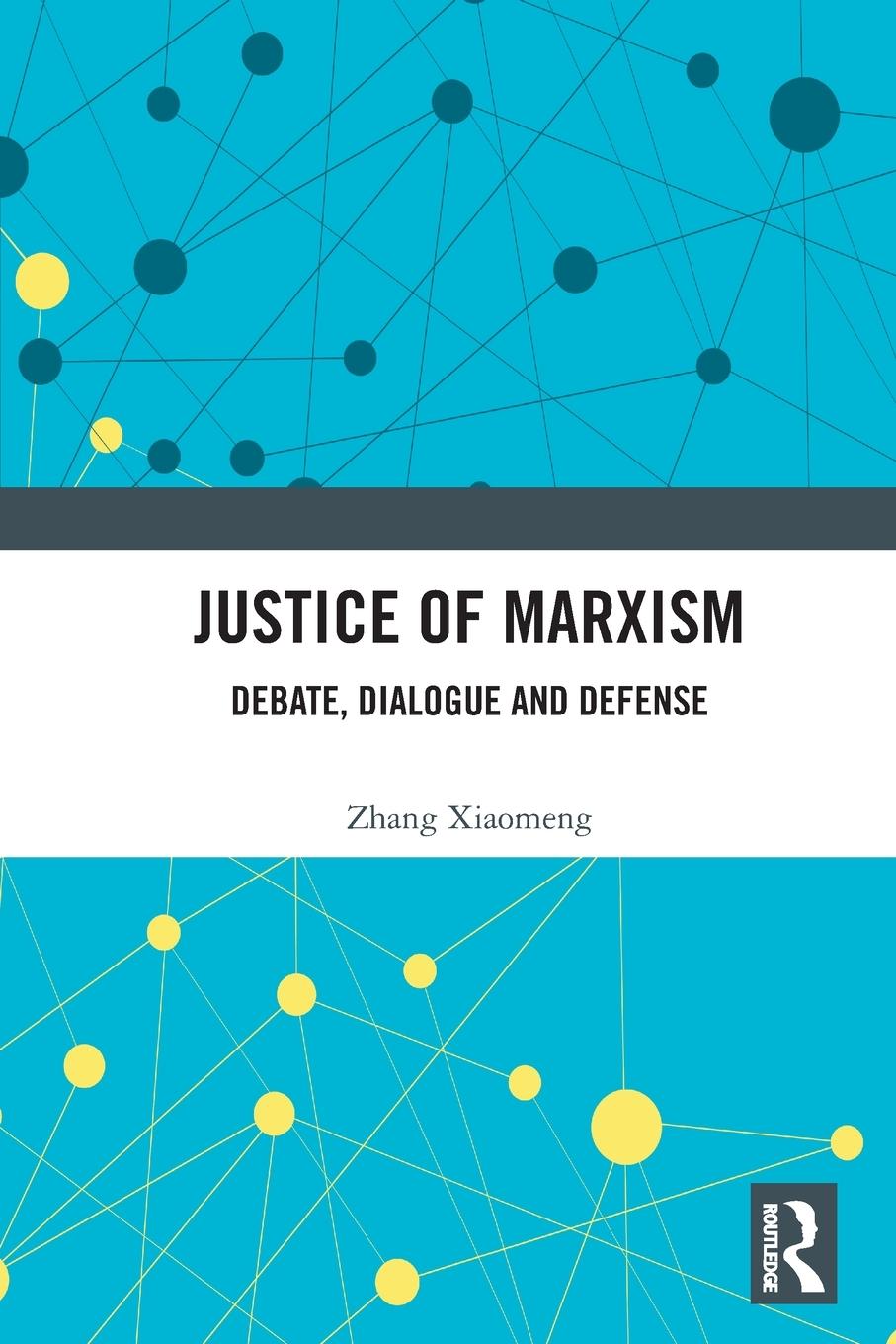 Kniha Justice of Marxism Xiaomeng