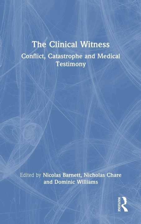Kniha Clinical Witness Nicolas Barnett