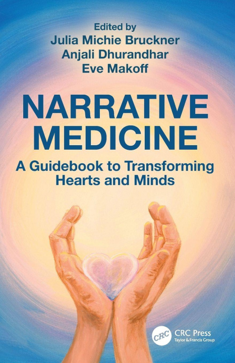 Kniha Narrative Medicine Julia Bruckner