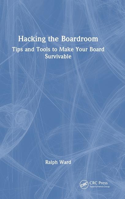 Knjiga Hacking the Boardroom Ralph Ward