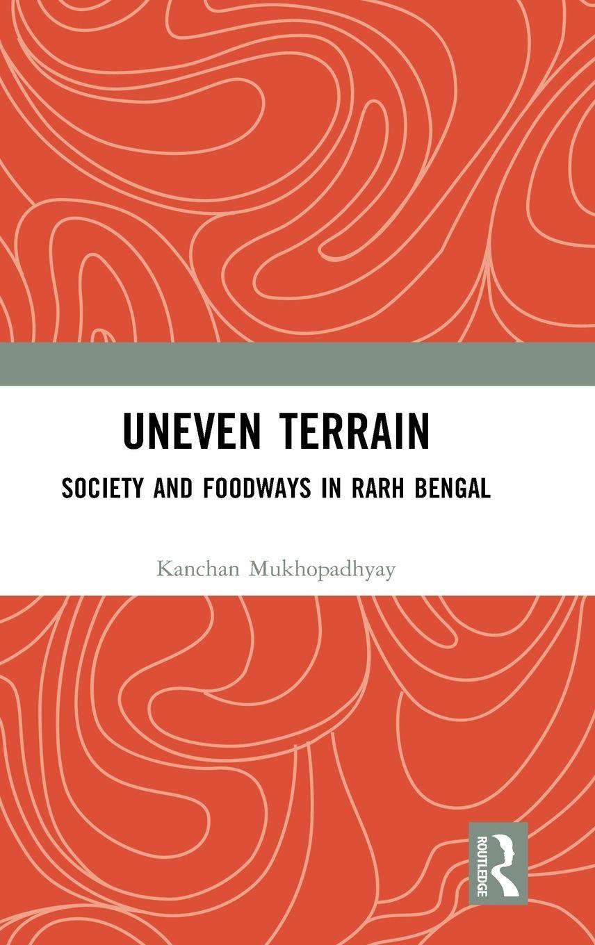 Kniha Uneven Terrain Kanchan Mukhopadhyay