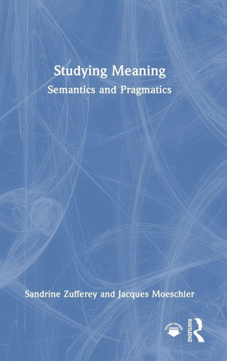 Kniha Studying Meaning Zufferey