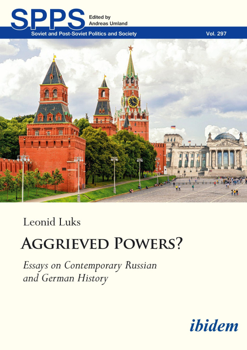 Kniha Aggrieved Powers? Leonid Luks