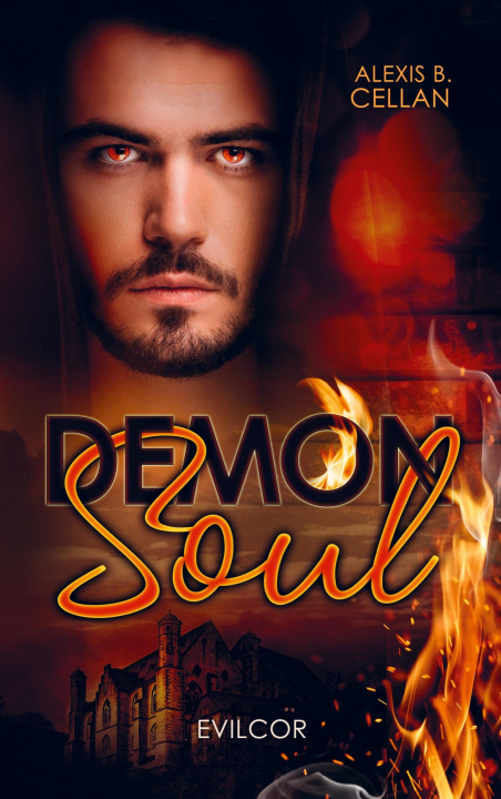 Kniha Demon Soul - Evilcor Alexis B. Cellan
