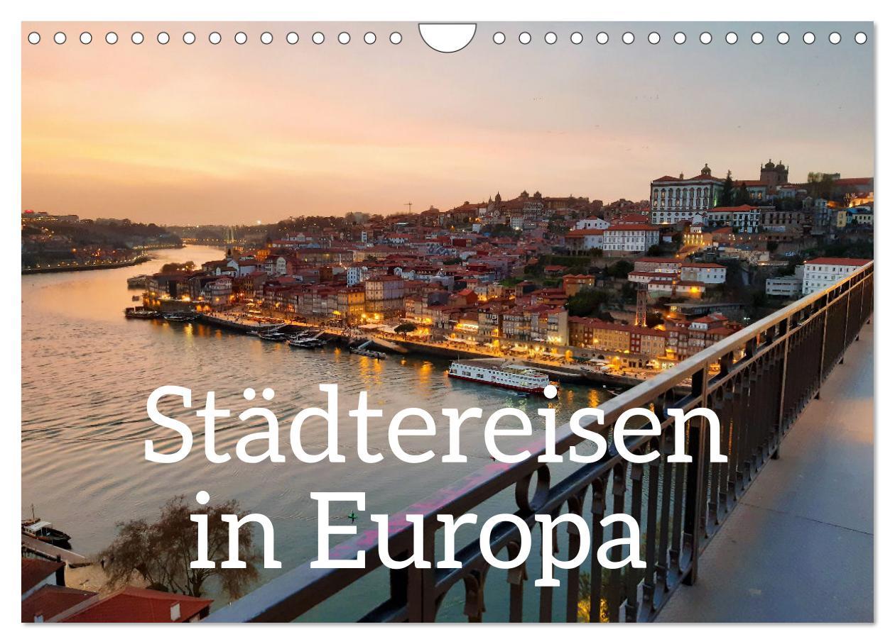 Kalendár/Diár Städtereisen in Europa (Wandkalender 2026 DIN A4 quer), CALVENDO Monatskalender Calvendo