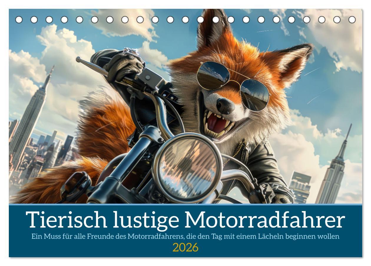 Kalendár/Diár Tierisch lustige Motorradfahrer (Tischkalender 2026 DIN A5 quer), CALVENDO Monatskalender Calvendo