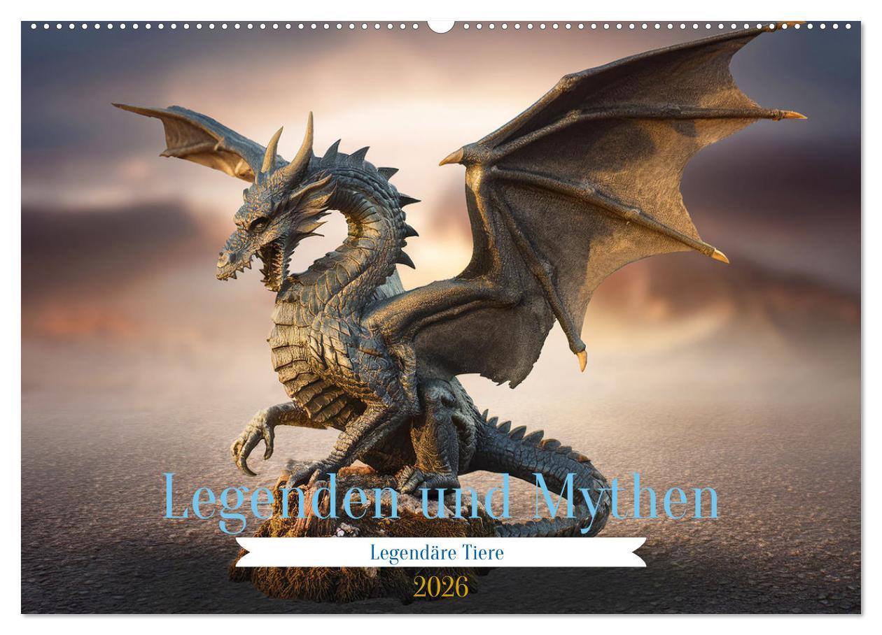 Kalendář/Diář Legenden und Mythen - Legendäre Tiere (Wandkalender 2026 DIN A2 quer), CALVENDO Monatskalender Calvendo