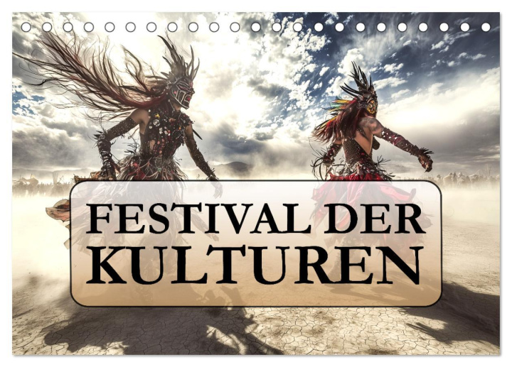 Kalendár/Diár Festival der Kulturen (Tischkalender 2026 DIN A5 quer), CALVENDO Monatskalender Calvendo