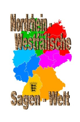 Kniha Nordrhein-Westfälische Sagenwelt Friedrich Moser