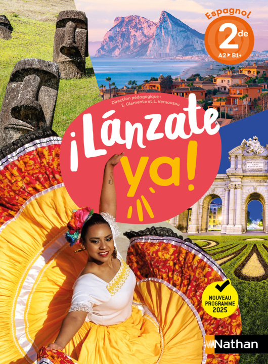 Libro ¡Lánzate ya! Espagnol 2de - Manuel élève - 2025 Marie-Ange Bault