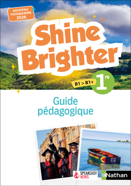 Livro Shine Brighter Anglais 1re - Guide pédagogique - 2025 Sabrina Benkhaled