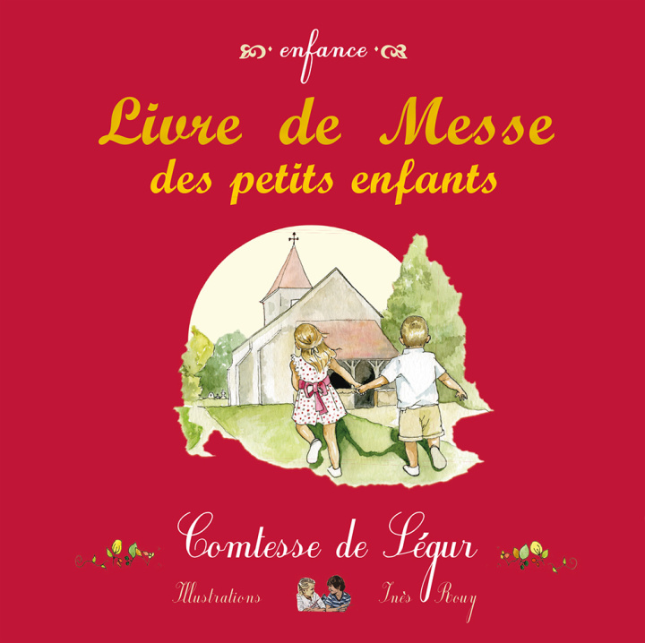 Kniha Livre de Messe COMTESSE DE SEGUR