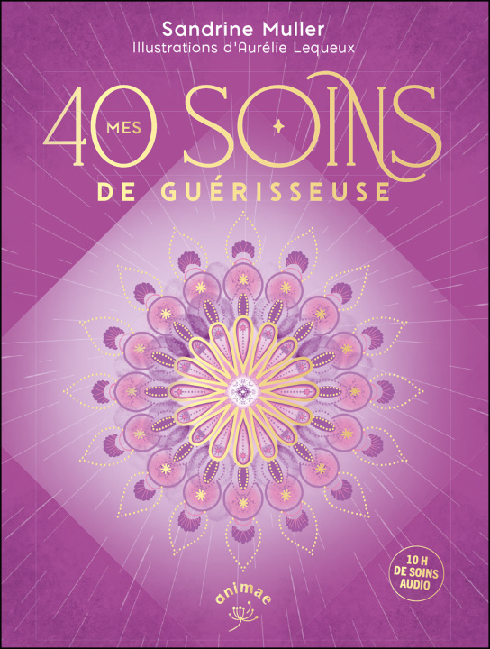 Kniha 40 soins de guérison Muller Amaro