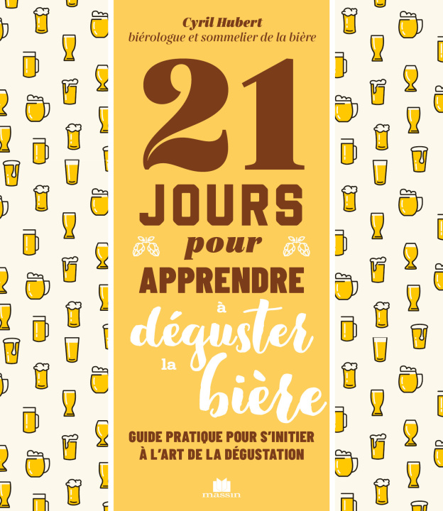 Libro 21 jours pour apprendre à déguster la bière HUBERT