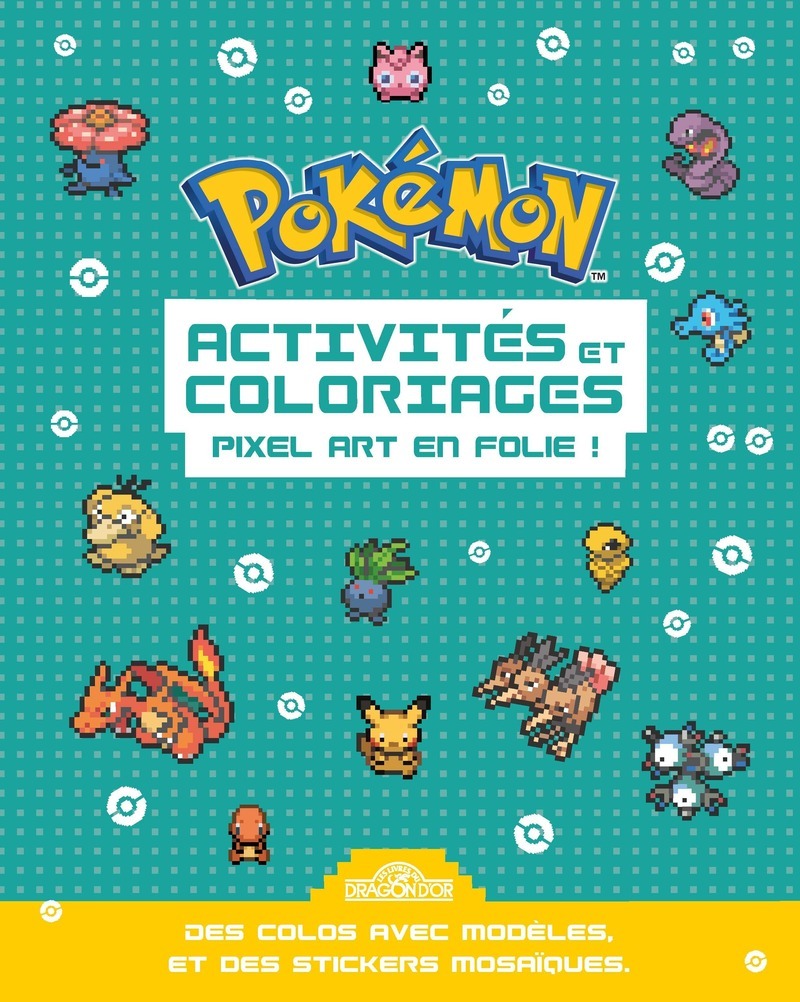 Libro Pokémon - Activités et coloriages Pixel The Pokémon Company
