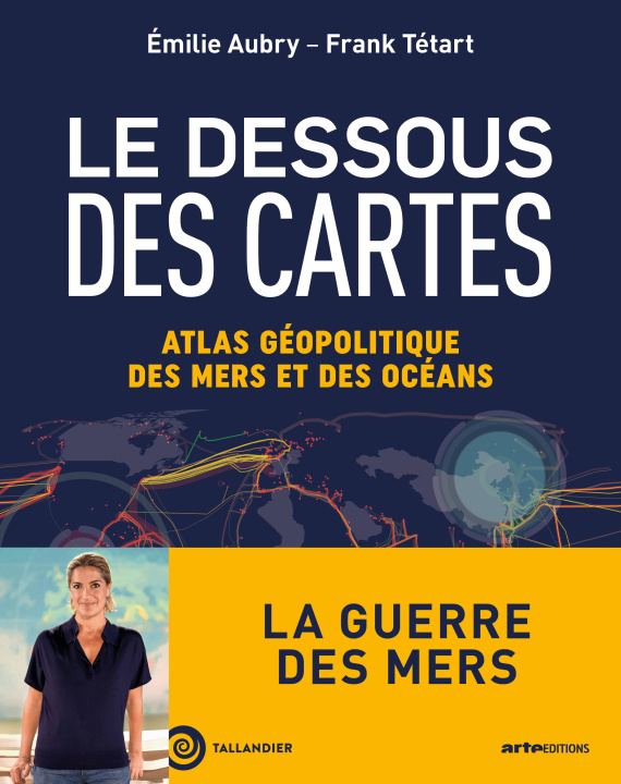 Könyv Le Dessous des cartes Compact mers Tétard