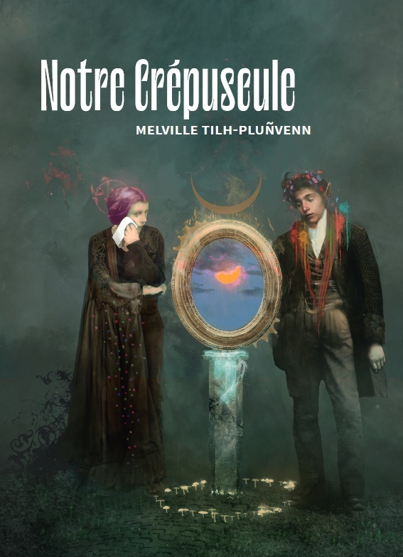 Kniha Notre Crépuscule Tilh-Plunvenn