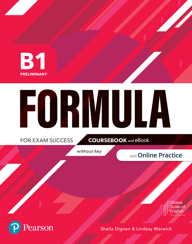 Kniha Formula. B1 Preliminary. Coursebook without key and eBook with Online Practice Access Code Dignen Sheila