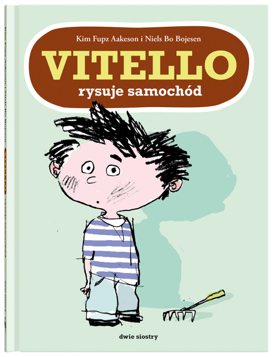 Kniha Vitello rysuje samochód. Vitello. Kim Fupz Aakeson
