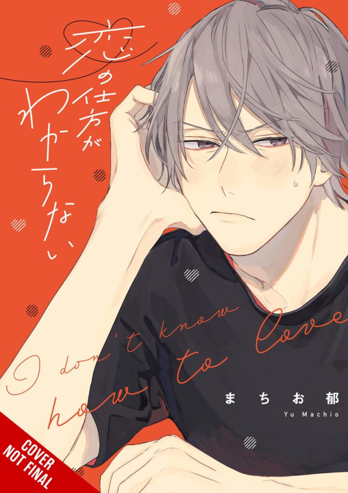 Kniha I DONT KNOW HT LOVE MACHIO YU