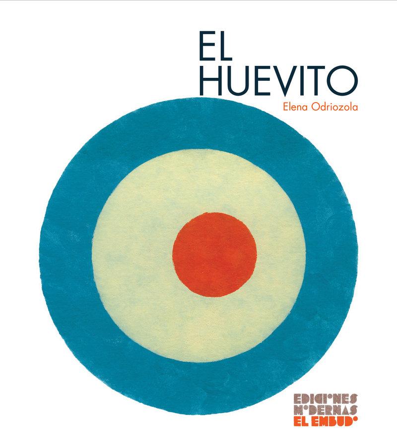Libro Huevito,El Ne Elena Odriozola Belástegui