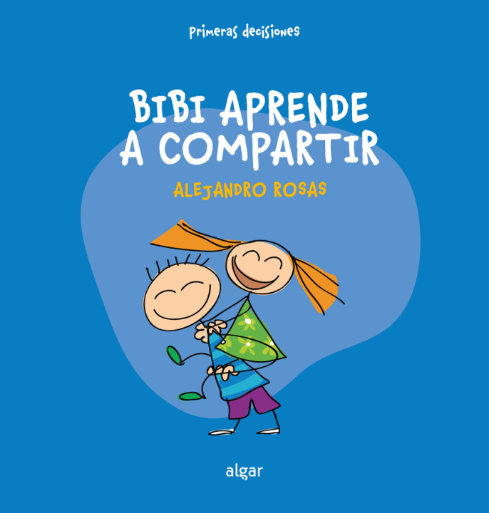 Kniha Bibi aprendre a compartir ALEJANDRO ROSAS