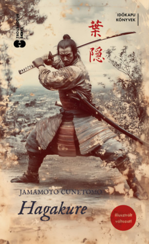 Knjiga Hagakure Jamamoto Cunetomo