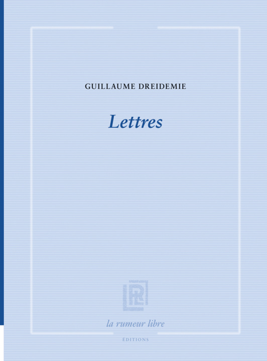 Kniha Lettres Dreidemie