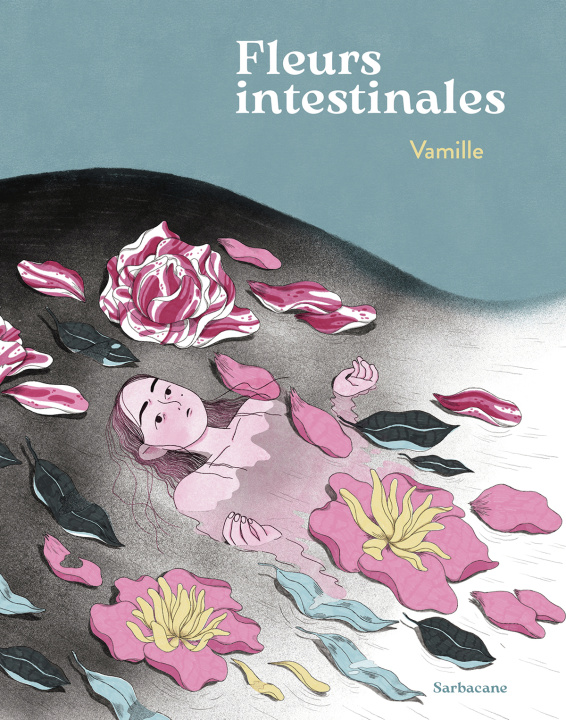 Knjiga Fleurs intestinales Vamille