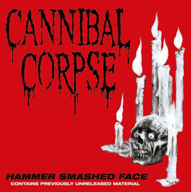 Audio Cannibal Corpse:  Hammer Smashed Face Black Ltd. Cannibal Corpse