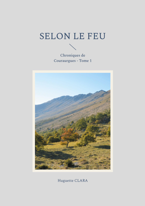 Kniha SELON FEU CLARA HUGUETTE