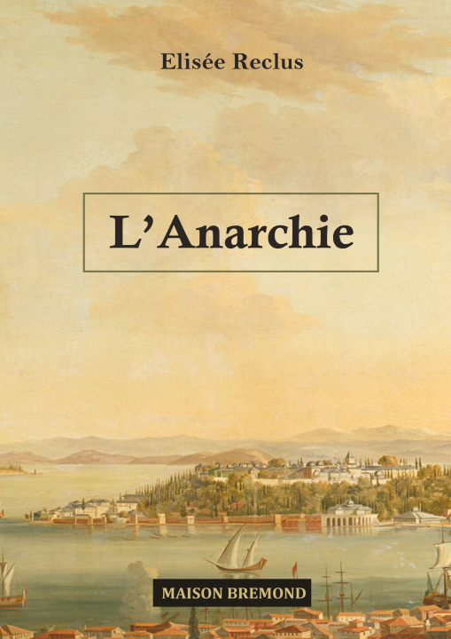 Buch ANARCHIE RECLUS ELISEE