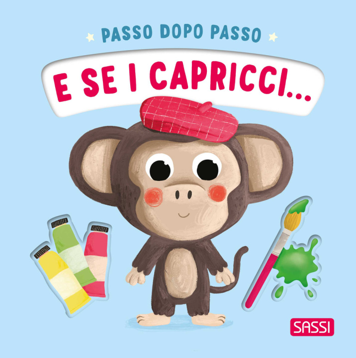 Kniha E se i capricci... Passo dopo passo Giulia Pesavento