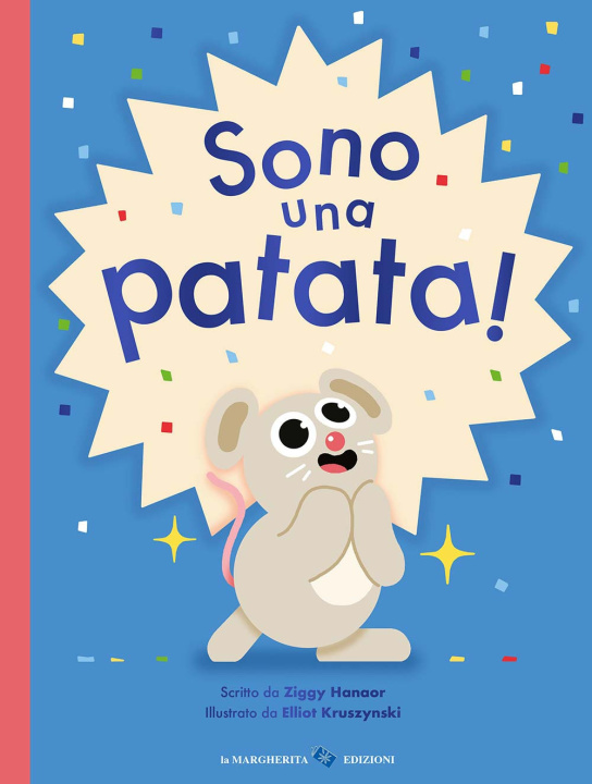 Kniha Sono una patata! Ziggy Hanaor