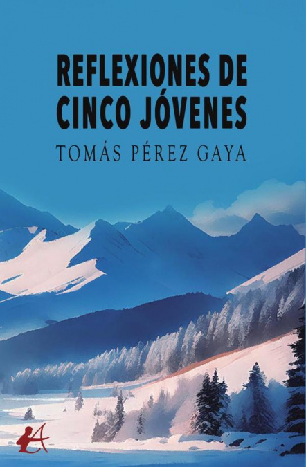 Kniha Reflexiones de cinco jovenes TOMAS PEREZ GAYA