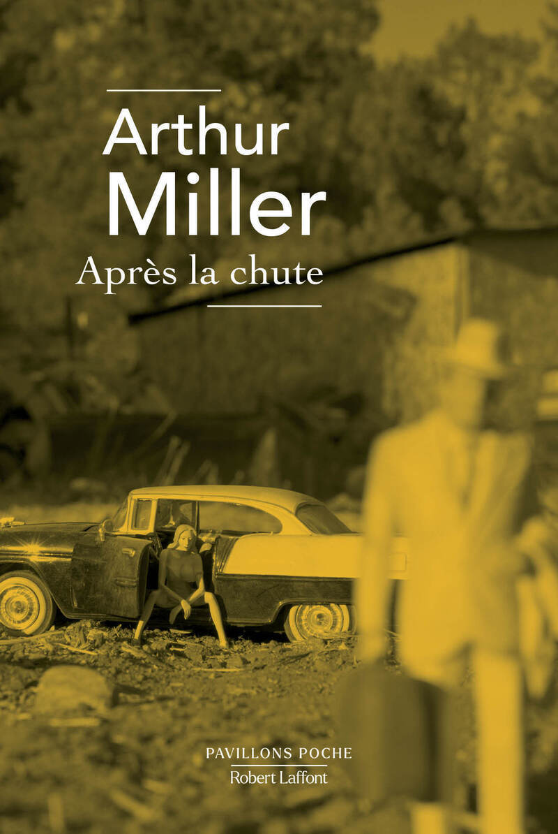 Knjiga Apres la chute Arthur Miller