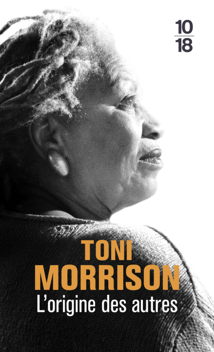 Libro L'origine des autres - Conférence Charles Eliot Norton, 2016 Toni Morrison
