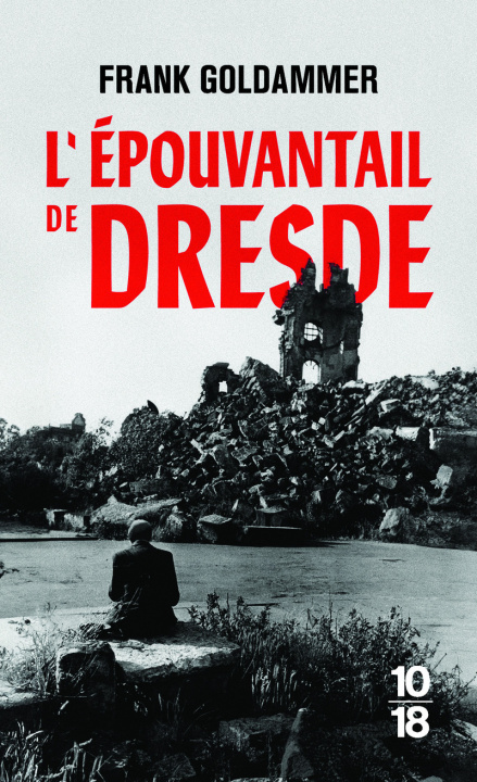 Knjiga L'épouvantail de Dresde Frank Goldammer