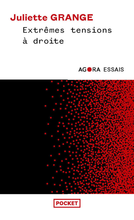 Buch Extrêmes tensions à droite Juliette Grange