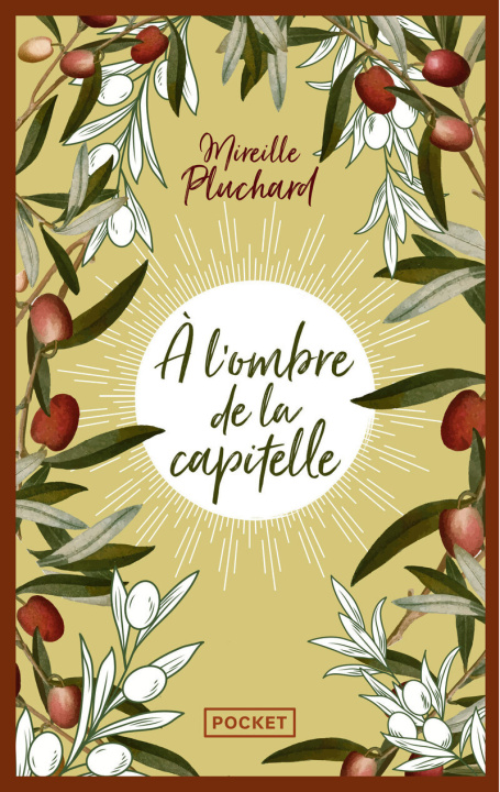 Książka A l'ombre de la capitelle Mireille Pluchard