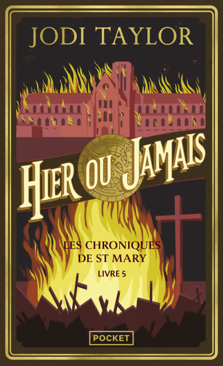 Libro Les Chroniques de St Mary - Volume 5 - Hier ou jamais Jodi Taylor