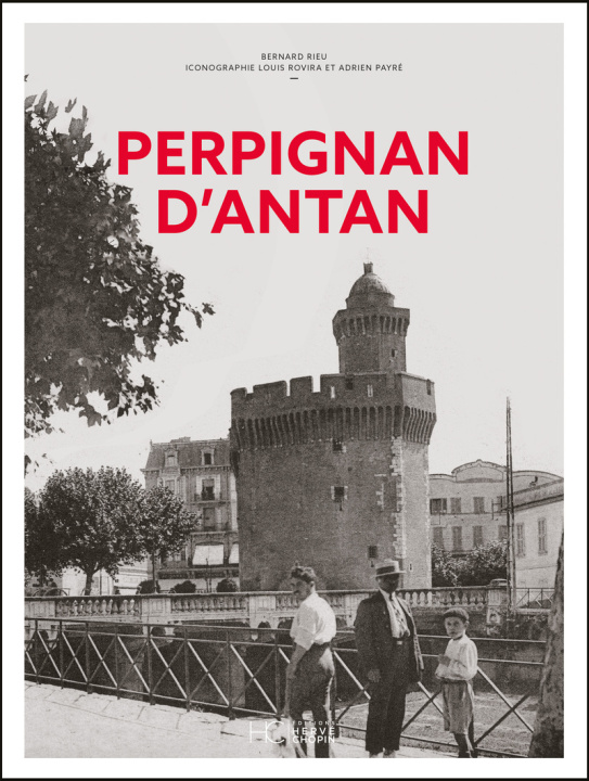 Kniha Perpignan d'antan Bernard Rieu
