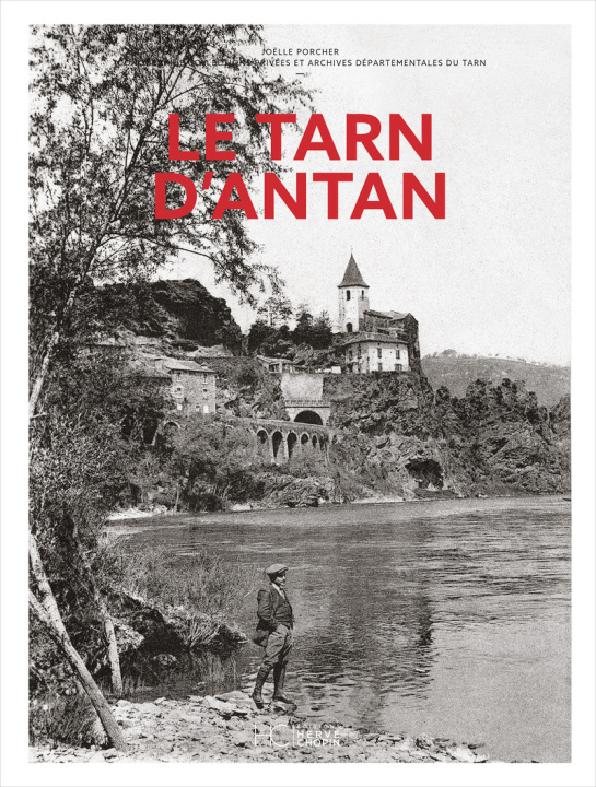 Kniha Le Tarn d'antan Joëlle Porcher