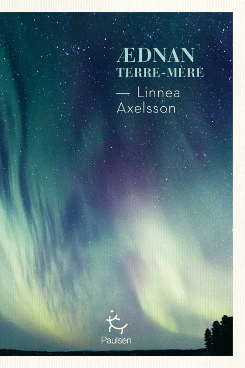 Libro Aednan Terre-Mère Linnea Axelsson