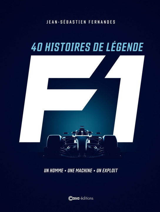 Libro Un pilote Une F1 Une course Jean-Sébastien Fernandes