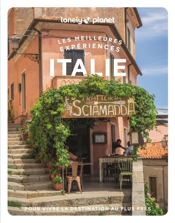 Libro Les meilleures Expériences en Italie 2ed Lonely Planet