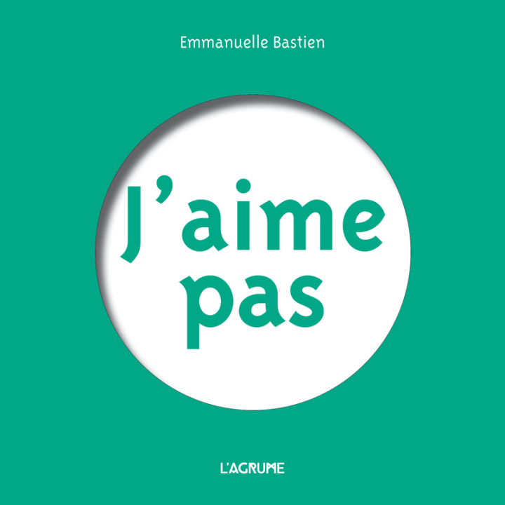 Book J'aime pas Emmanuelle Bastien