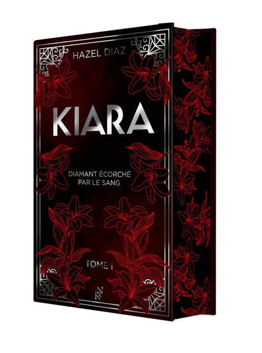 Libro Kiara, diamant écorché par le sang - Tome 1 - édition Collector Hazel Diaz